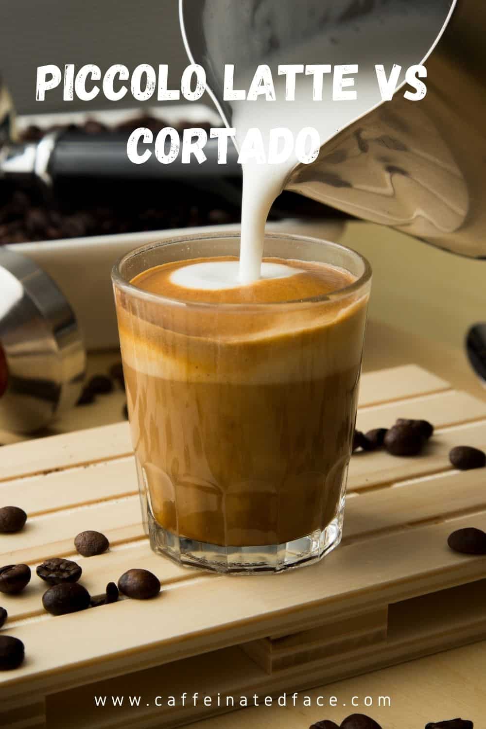 Piccolo Latte vs Cortado