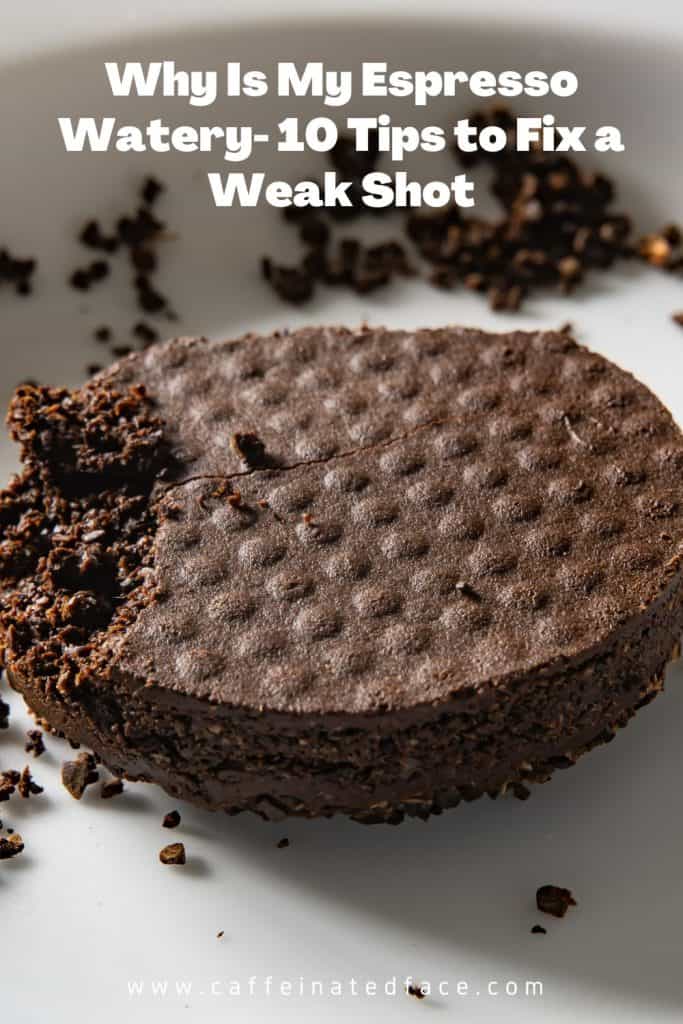 Why Is My Espresso Watery 10 Tips to Fix a Weak Shot